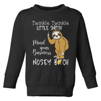 Sloth Twinkle Twinkle Little Snitch Toddler Sweatshirt