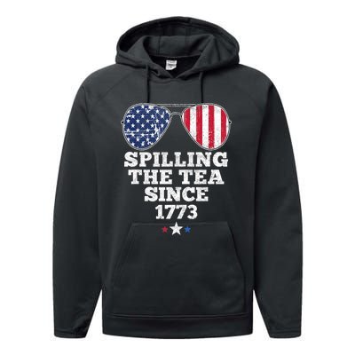 Spilling The Tea Since 1773 Funny 4th Of July American Flag Performance Fleece Hoodie