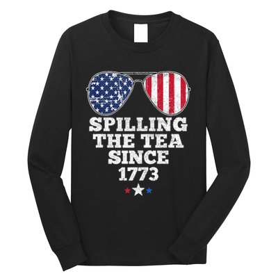 Spilling The Tea Since 1773 Funny 4th Of July American Flag Long Sleeve Shirt