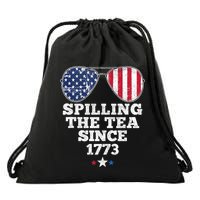 Spilling The Tea Since 1773 Funny 4th Of July American Flag Drawstring Bag