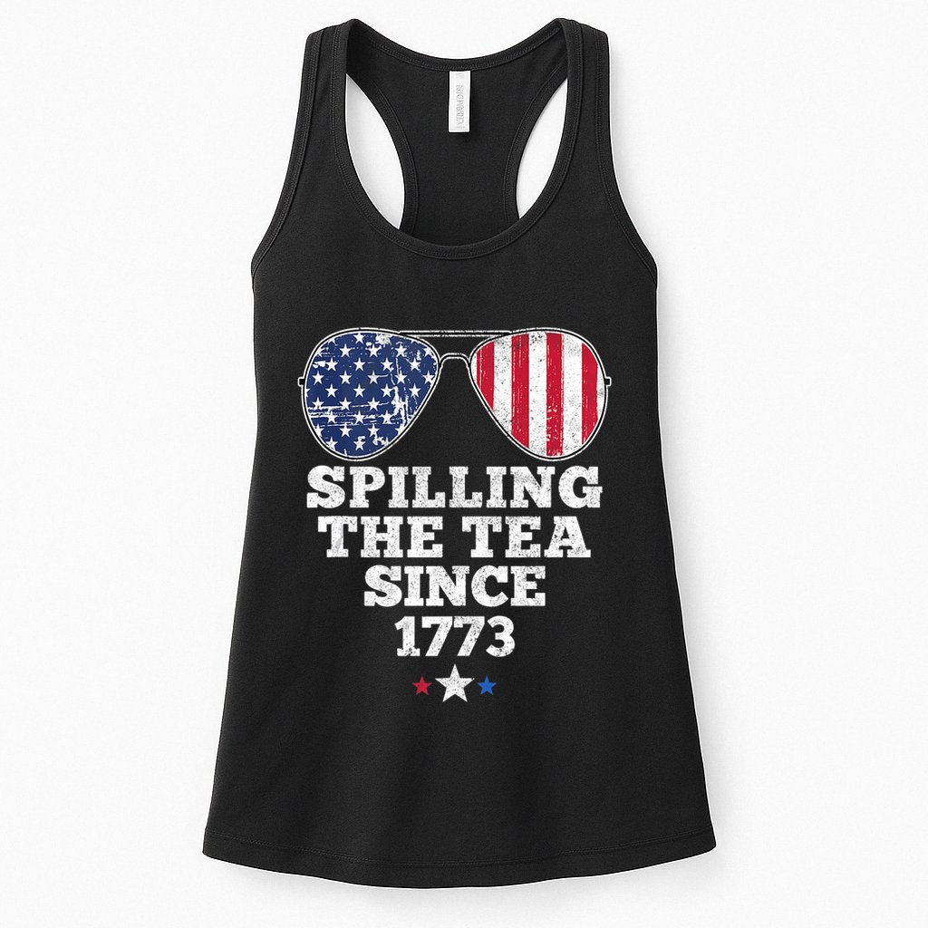 Spilling The Tea Since 1773 Funny 4th Of July American Flag Womens Tank Top