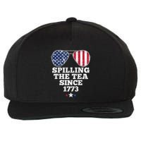 Spilling The Tea Since 1773 Funny 4th Of July American Flag Wool Snapback Cap