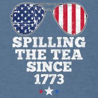 Spilling The Tea Since 1773 Funny 4th Of July American Flag Garment-Dyed Sweatshirt