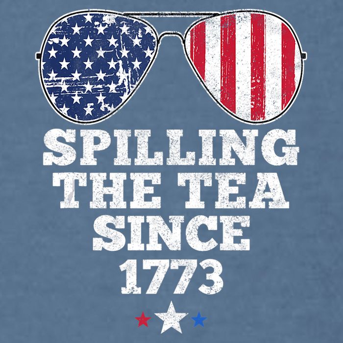 Spilling The Tea Since 1773 Funny 4th Of July American Flag Garment-Dyed Sweatshirt