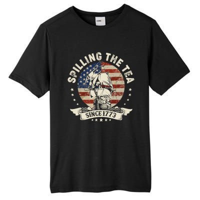 Spilling The Tea Since 1773 Patriotic 4th Of July Tall Fusion ChromaSoft Performance T-Shirt