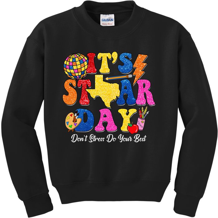 Staar Testing Test Day DonT Stress Do Your Best Teacher Kids Sweatshirt