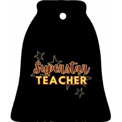 Superstar Teacher Teacher Back To School Ceramic Bell Ornament