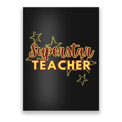 Superstar Teacher Teacher Back To School Poster