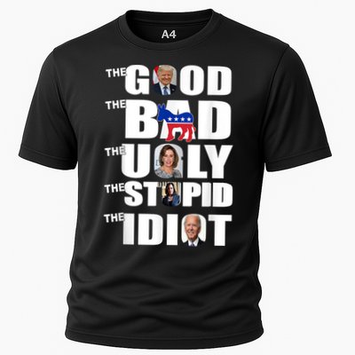 Support Trump The Good The Bad The Ugly The Stupid The Idiot Performance Shirt