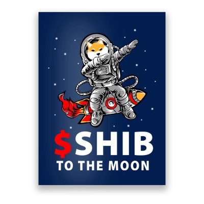 Shib To The Moon Shiba Inu Coin Crypto Poster