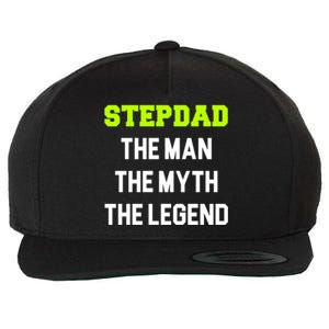 Stepdad The The Myth The Legend Cool Stepdad Gift Wool Snapback Cap