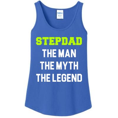 Stepdad The The Myth The Legend Cool Stepdad Gift Ladies Essential Tank