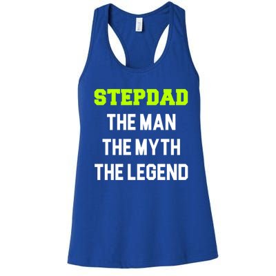 Stepdad The The Myth The Legend Cool Stepdad Gift Women's Racerback Tank