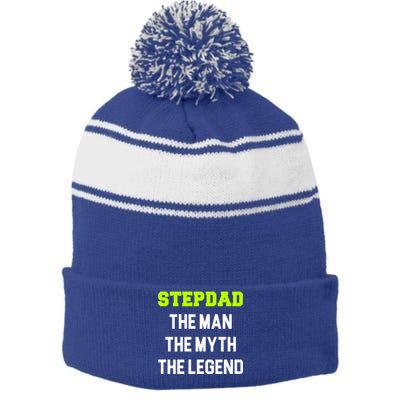 Stepdad The The Myth The Legend Cool Stepdad Gift Stripe Pom Pom Beanie