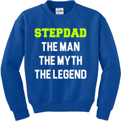 Stepdad The The Myth The Legend Cool Stepdad Gift Kids Sweatshirt