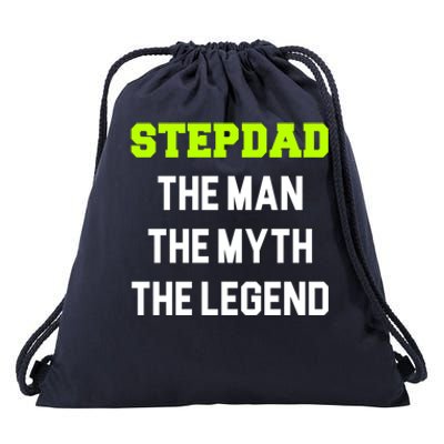 Stepdad The The Myth The Legend Cool Stepdad Gift Drawstring Bag