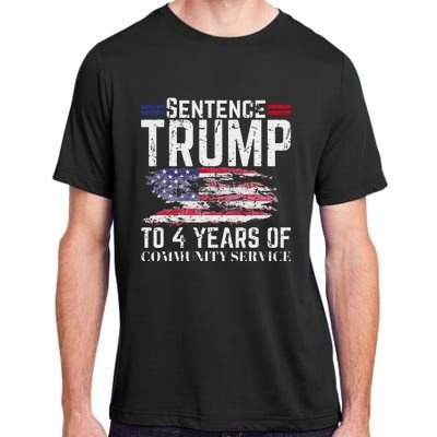 Sentence Trump To 4 Years Of Community Service Adult ChromaSoft Performance T-Shirt