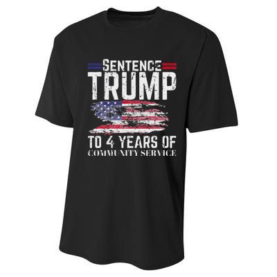 Sentence Trump To 4 Years Of Community Service Performance Sprint T-Shirt