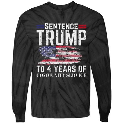 Sentence Trump To 4 Years Of Community Service Tie-Dye Long Sleeve Shirt