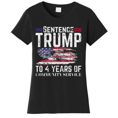 Sentence Trump To 4 Years Of Community Service Women's T-Shirt