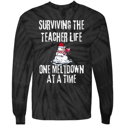 Surviving The Teacher Life One Meltdown At A Time xmas Tie-Dye Long Sleeve Shirt