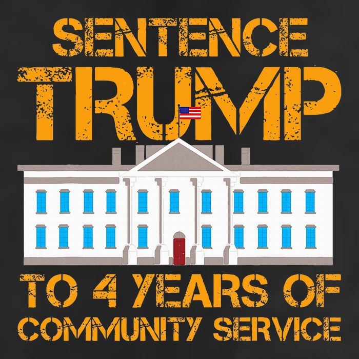 Sentence Trump To 4 Years Of Community Service Cool Comfort Performance Bucket Hat