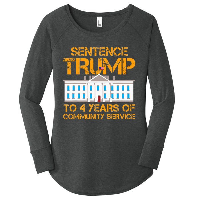 Sentence Trump To 4 Years Of Community Service Women's Perfect Tri Tunic Long Sleeve Shirt