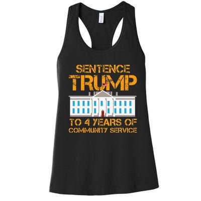 Sentence Trump To 4 Years Of Community Service Women's Racerback Tank