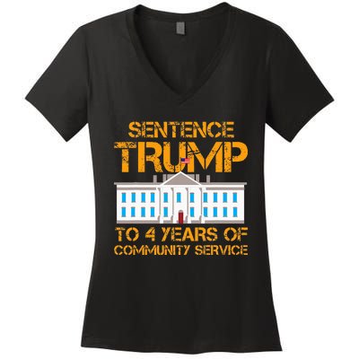 Sentence Trump To 4 Years Of Community Service Women's V-Neck T-Shirt