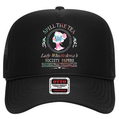 Spill The Tea Lady Whistledown Society Papers High Crown Mesh Back Trucker Hat