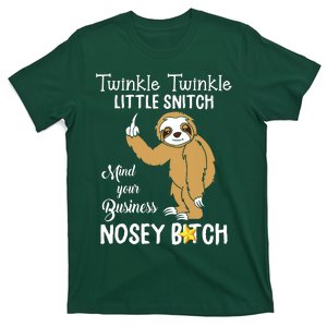 Sloth Twinkle Twinkle Little Snitch Mind Your Business Nosey T-Shirt