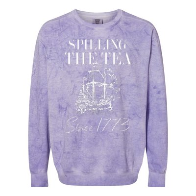 Spilling The Tea Since 1773 Patriotic 4th Of July Colorblast Crewneck Sweatshirt