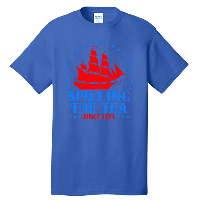 Spilling The Tea Since 1773 Boston Tea Party Tall T-Shirt