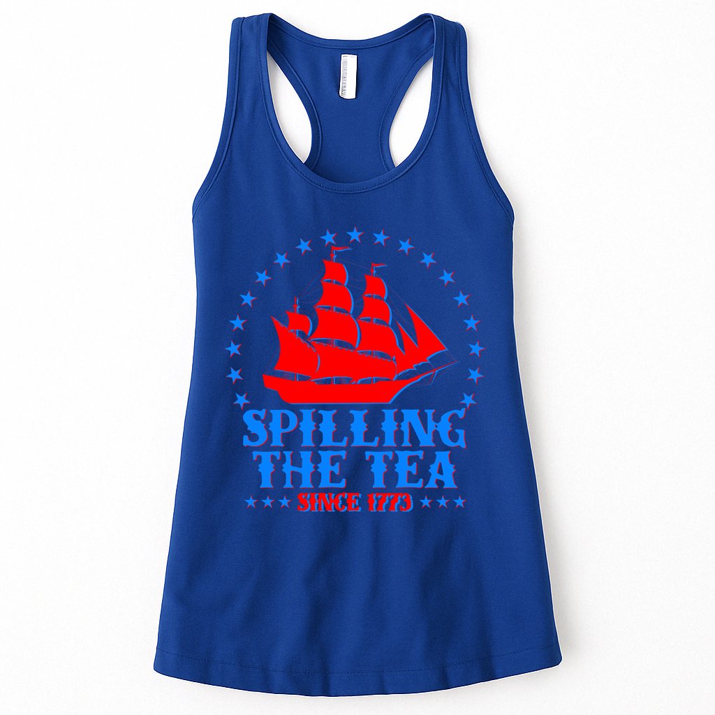 Spilling The Tea Since 1773 Boston Tea Party Womens Tank Top