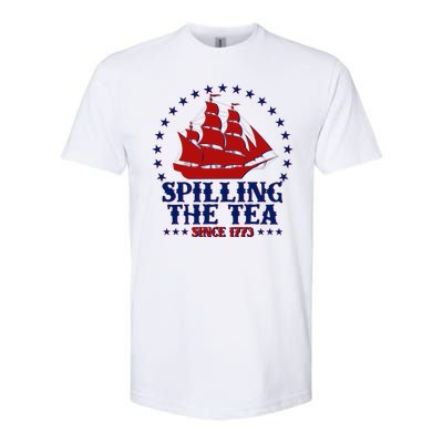 Spilling The Tea Since 1773 Boston Tea Party Softstyle CVC T-Shirt