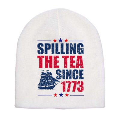 Spilling The Tea Since 1773 Women History Teacher 4th July Short Acrylic Beanie