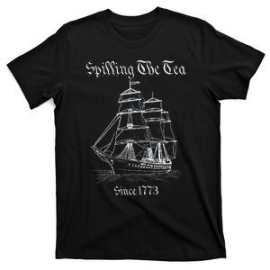 Spilling The Tea 4th Of July We The People T-Shirt