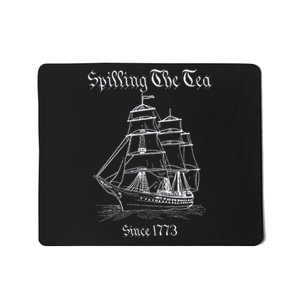 Spilling The Tea 4th Of July We The People Mousepad