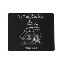 Spilling The Tea 4th Of July We The People Mousepad