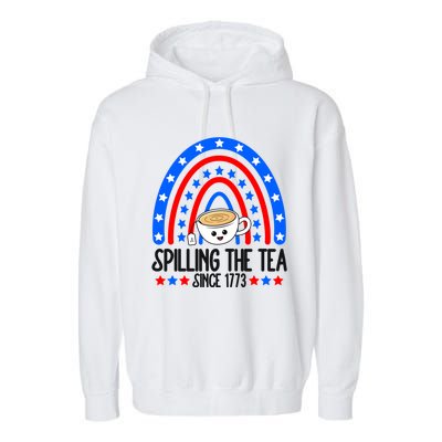 Spilling The Tea Since 1773 4th Of July Rainbow For Teacher Gift Garment-Dyed Fleece Hoodie