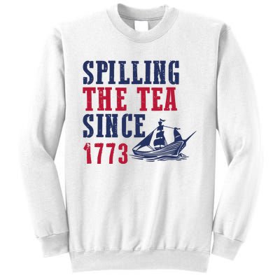 Spilling The Tea Since 1773 4th Of July Republican Patriotic Sweatshirt