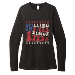 Spilling The Tea Since 1773 Women History Teacher 4th July Womens CVC Long Sleeve Shirt