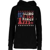 Spilling The Tea Since 1773 Women History Teacher 4th July Womens Funnel Neck Pullover Hood