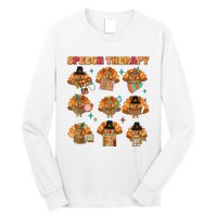 Speech Therapy Turkey Slp Speech Therapist Fall Thanksgiving Long Sleeve Shirt