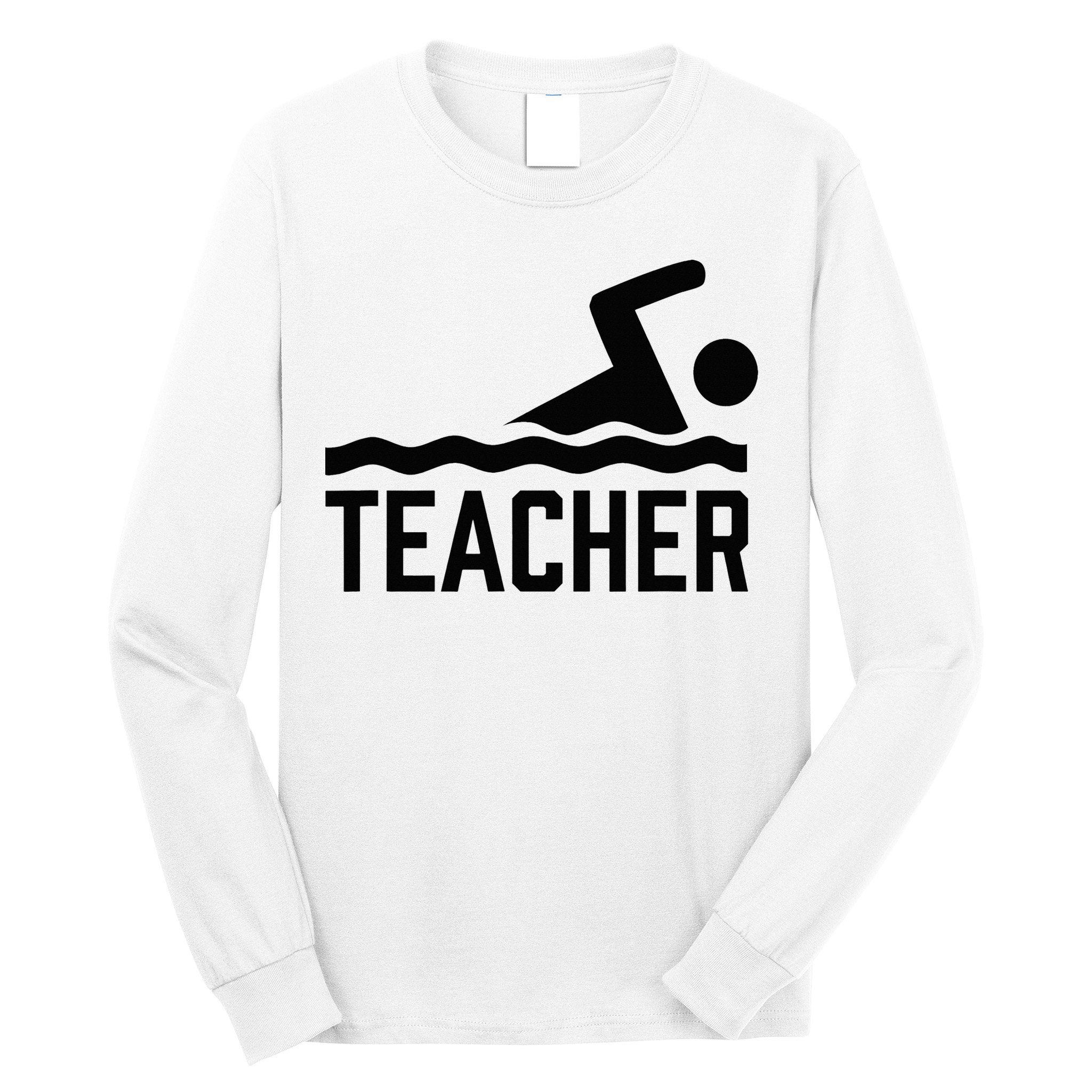 Swimming Teacher Trainer Swimmer Instructor Coach Long Sleeve Shirt