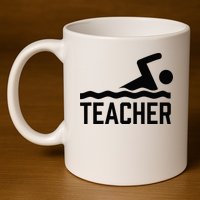 Swimming Teacher Trainer Swimmer Instructor Coach 11oz C Handle Ceramic Mug