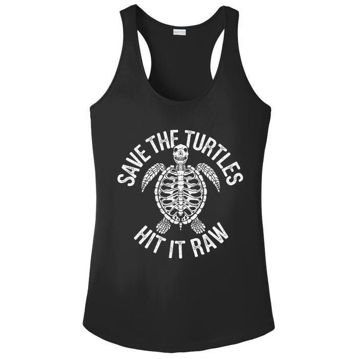 Save The Turtles Hit It Raw Funny Save The Planet Ladies PosiCharge Competitor Racerback Tank