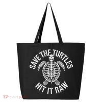 Save The Turtles Hit It Raw Funny Save The Planet 25L Jumbo Tote