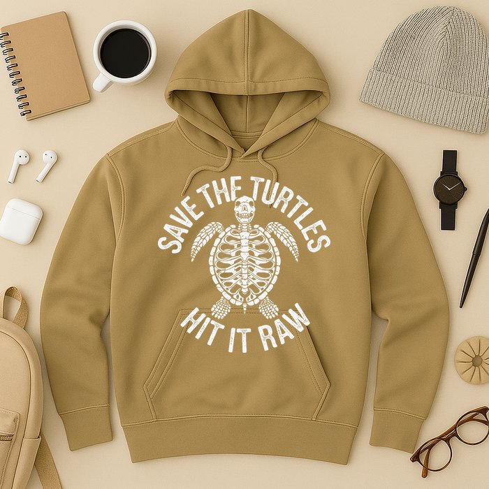 Save The Turtles Hit It Raw Funny Save The Planet Hoodie