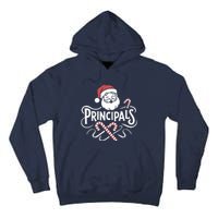 Santa Talks To Principals Merry Christmas Day To Me Lover Tall Hoodie